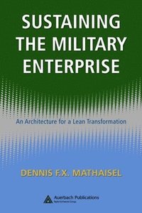 Sustaining the Military Enterprise