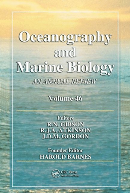 J. D. M. Gordon, R. J. A. Atkinson, R. N. Gibson - Oceanography and Marine Biology, E-bok