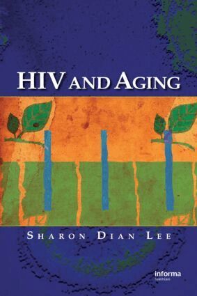 Sharon Dian Lee - HIV and Aging, Häftad