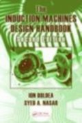 Induction Machines Design Handbook, Second Edition