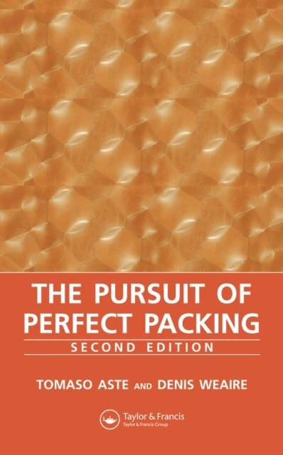 Tomaso Aste, Denis Weaire - Pursuit of Perfect Packing, E-bok