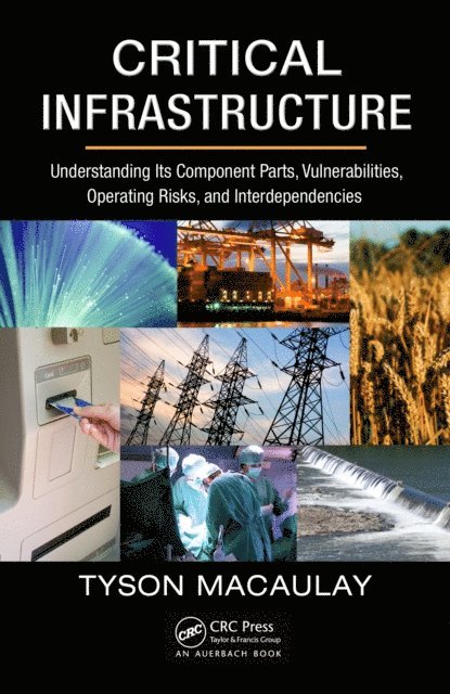 Tyson Macaulay - Critical Infrastructure, E-bok. Tillgänglighet: Lägg i varukorg