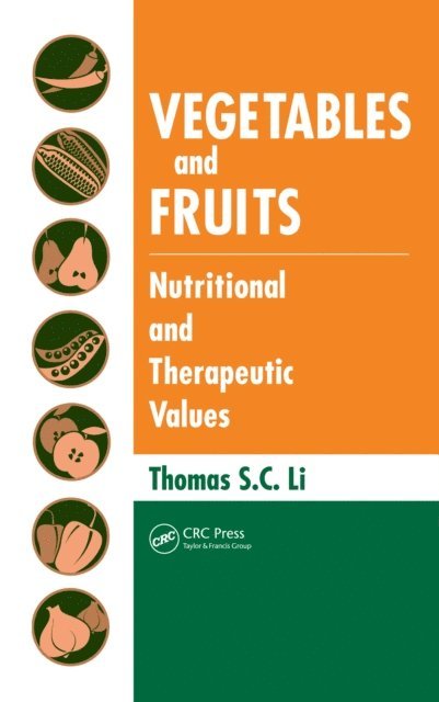 Thomas S. C. Li - Vegetables and Fruits, E-bok
