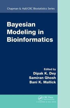 Dipak K. Dey, Samiran Ghosh, Bani K. Mallick - Bayesian Modeling in Bioinformatics, E-bok