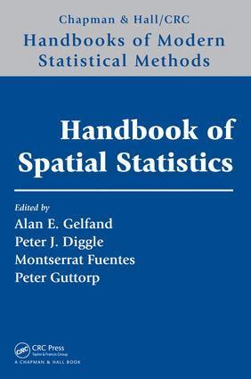 Alan E. Gelfand, Peter Diggle, Peter Guttorp, Montserrat Fuentes - Handbook of Spatial Statistics, E-bok