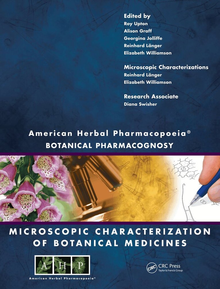 Roy Upton, Alison Graff, Georgina Jolliffe, Reinhard Länger, Elizabeth Williamson - American Herbal Pharmacopoeia, E-bok