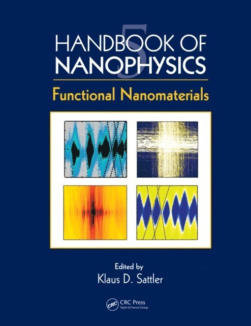 Klaus D. Sattler - Handbook of Nanophysics, E-bok