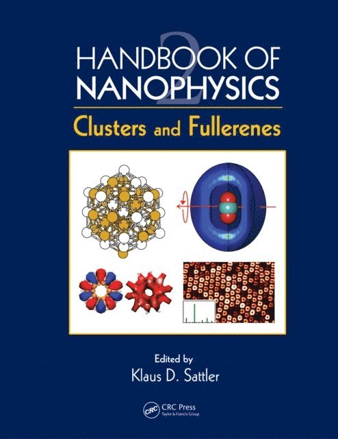 Klaus D. Sattler - Handbook of Nanophysics, E-bok