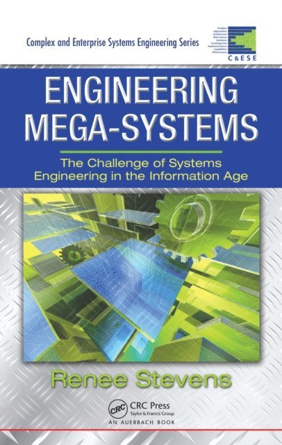 Renee Stevens - Engineering Mega-Systems, E-bok