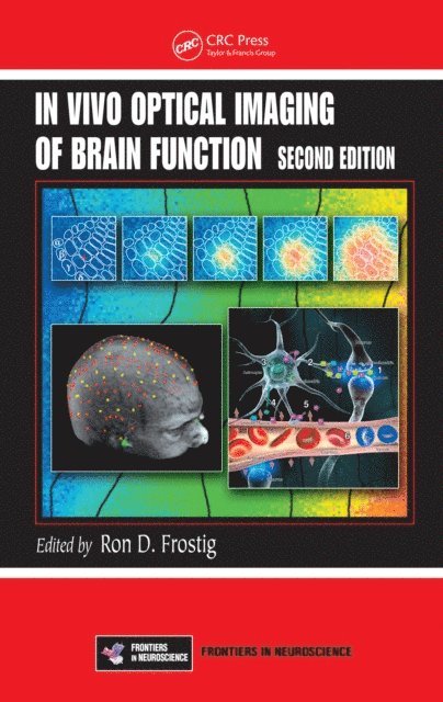 Ron D. Frostig - In Vivo Optical Imaging of Brain Function, E-bok. Tillgänglighet: Tillfälligt slut