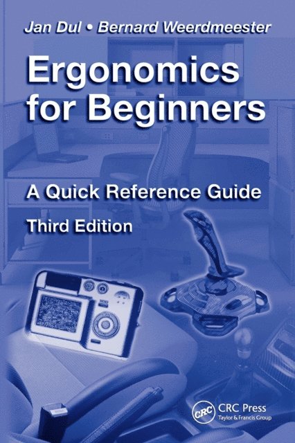Jan Dul - Ergonomics for Beginners, E-bok