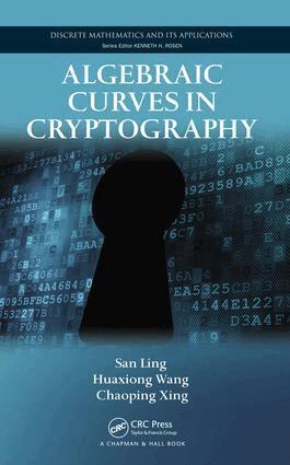 San Ling, Huaxiong Wang, Chaoping Xing - Algebraic Curves in Cryptography, E-bok