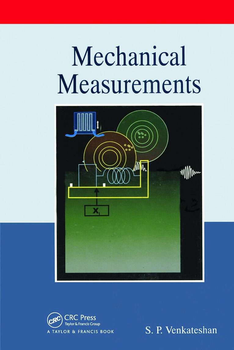 S.P. Venkateshan - Mechanical Measurements, Inbunden
