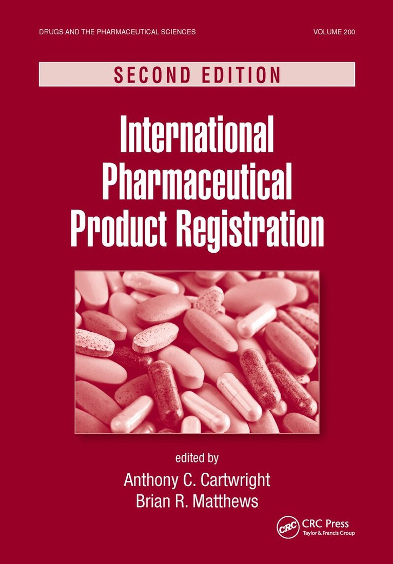 Anthony C. Cartwright, Brian R. Matthews - International Pharmaceutical Product Registration, Inbunden. Tillgänglighet: Lägg i varukorg