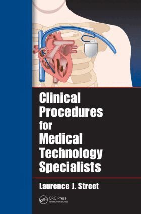 Laurence J. Street - Clinical Procedures for Medical Technology Specialists, Inbunden. Tillgänglighet: Tillfälligt slut