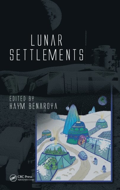 Haym Benaroya - Lunar Settlements, E-bok