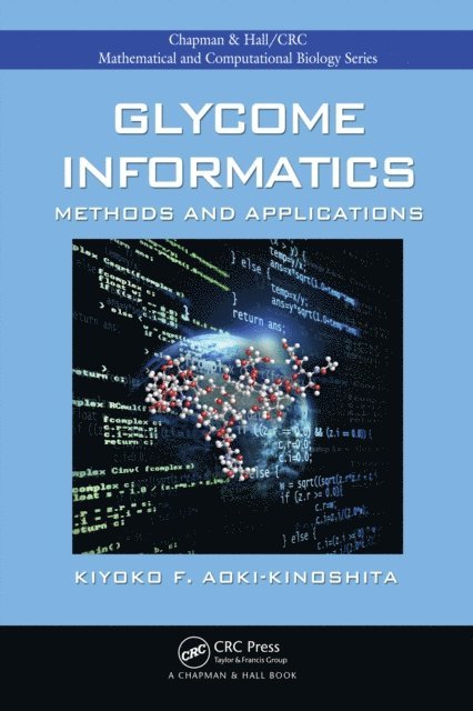 Kiyoko F. Aoki-Kinoshita - Glycome Informatics, E-bok