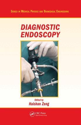 Haishan Zeng - Diagnostic Endoscopy, E-bok