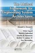 Method Framework for Engineering System Architectures