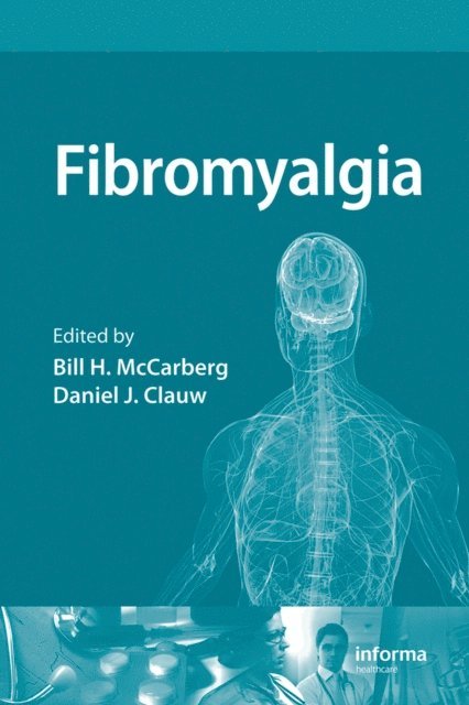 Daniel Clauw, Bill McCarberg - Fibromyalgia, E-bok