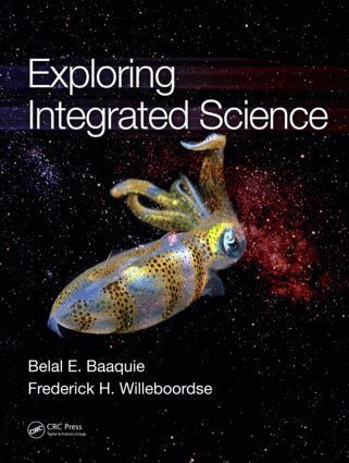 Belal E. Baaquie, Frederick H. Willeboordse - Exploring Integrated Science, Inbunden