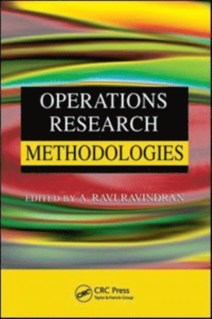 A. Ravi Ravindran - Operations Research Methodologies, E-bok