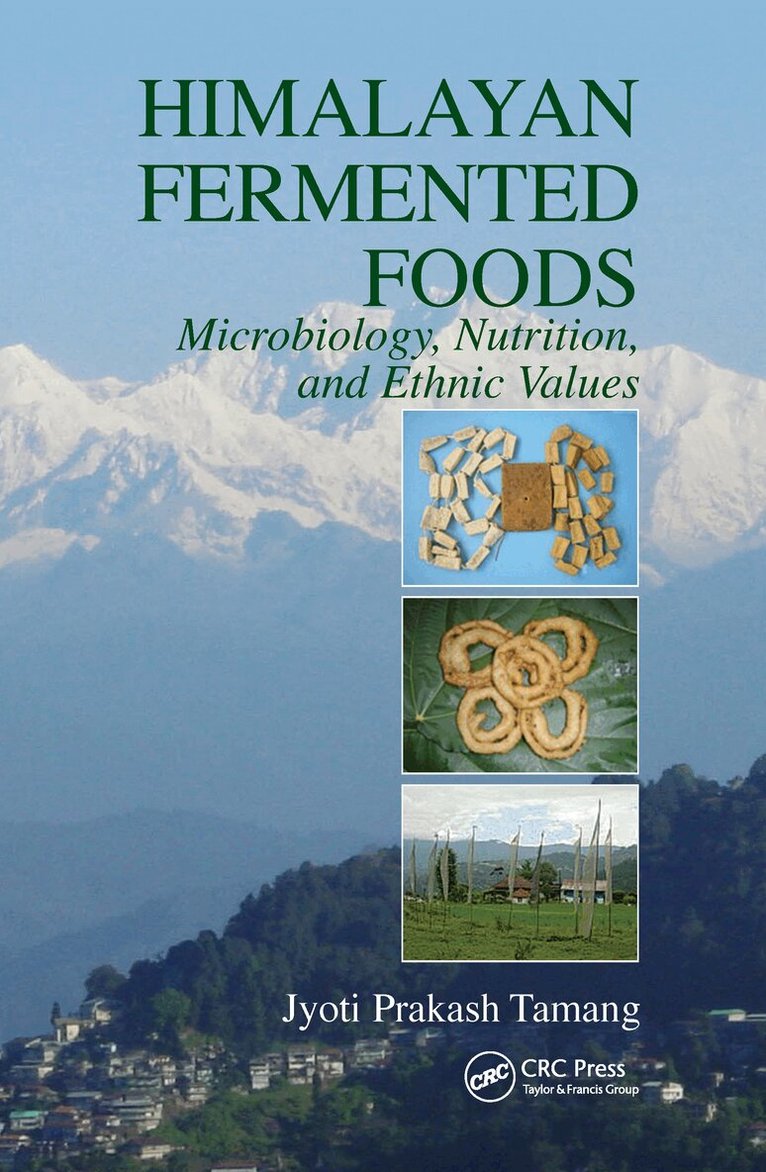 Jyoti Prakash Tamang - Himalayan Fermented Foods, Inbunden