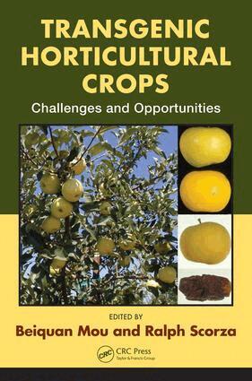 Beiquan Mou, Ralph Scorza - Transgenic Horticultural Crops, E-bok