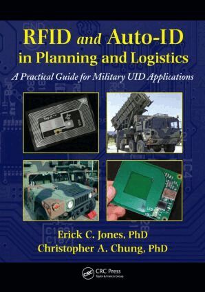 Erick C. Jones, Christopher A. Chung - RFID and Auto-ID in Planning and Logistics, Inbunden. Tillgänglighet: Lägg i varukorg