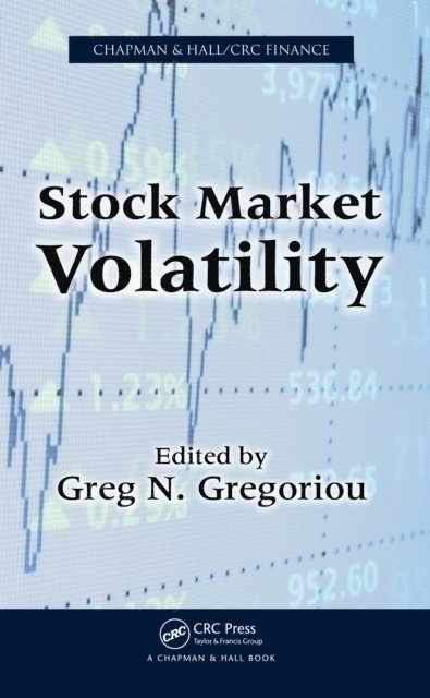 Greg N. Gregoriou - Stock Market Volatility, E-bok