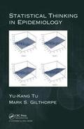 Statistical Thinking in Epidemiology
