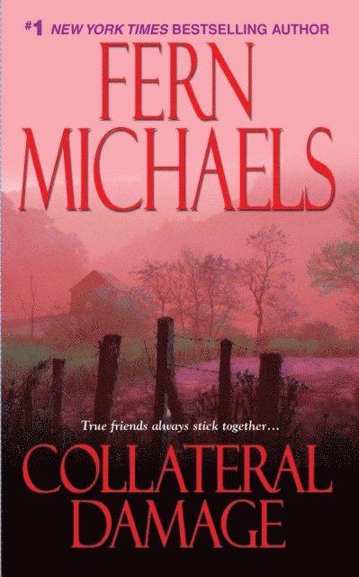 Fern Michaels - Collateral Damage, E-bok