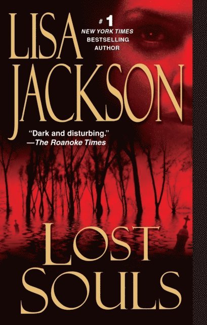 Lisa Jackson - Lost Souls, E-bok