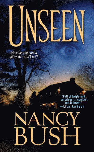 Nancy Bush - Unseen, E-bok
