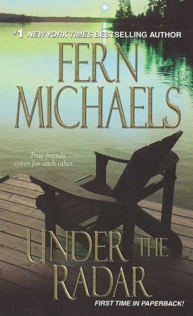 Fern Michaels - Under the Radar, E-bok