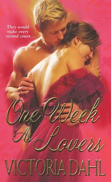 Victoria Dahl - One Week As Lovers, E-bok