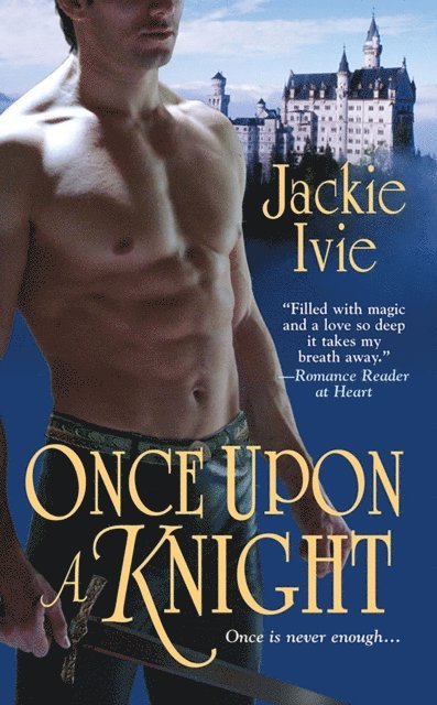 Jackie Ivie - Once Upon a Knight, E-bok