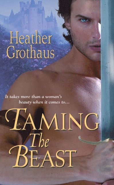Heather Grothaus - Taming The Beast, E-bok