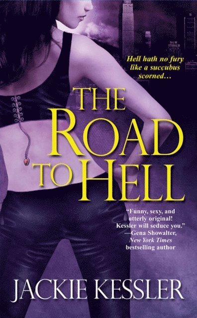 Jackie Kessler - Road To Hell, E-bok