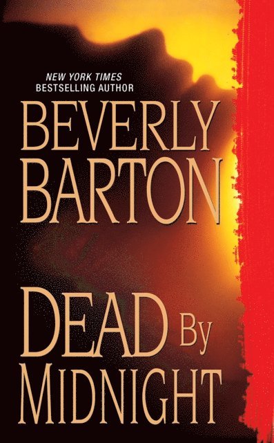 Beverly Barton - Dead By Midnight, E-bok