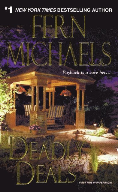 Fern Michaels - Deadly Deals, E-bok