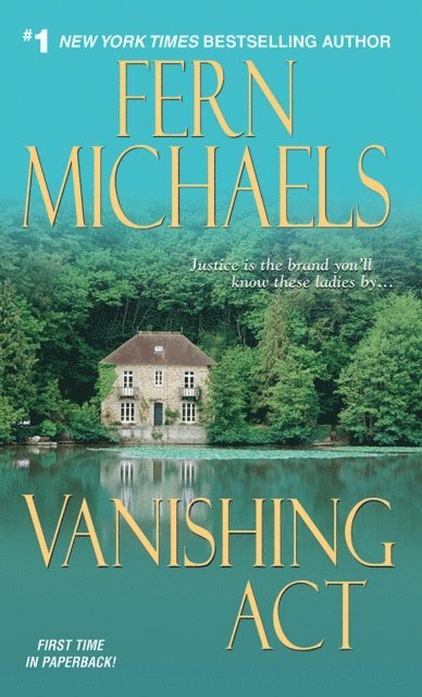 Fern Michaels - Vanishing Act, E-bok