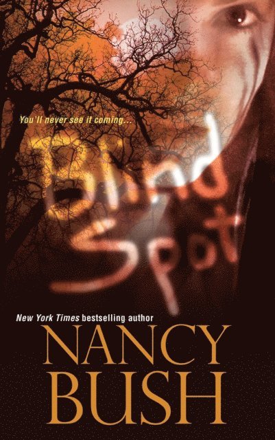 Nancy Bush - Blind Spot, E-bok