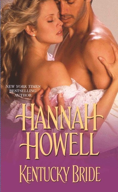 Hannah Howell - Kentucky Bride, E-bok
