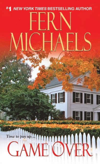 Fern Michaels - Game Over, E-bok