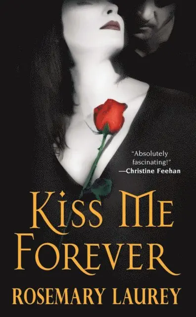 Rosemary Laurey - Kiss Me Forever, E-bok. Tillgänglighet: Lägg i varukorg