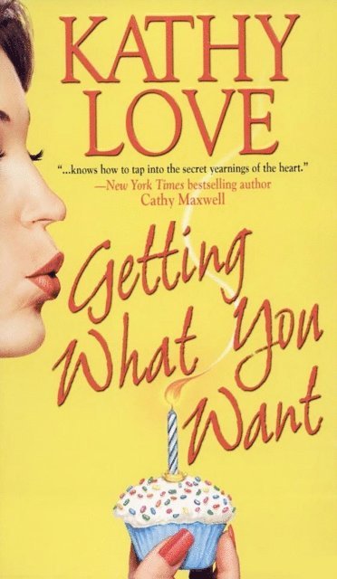 Kathy Love - Getting What You Want, E-bok