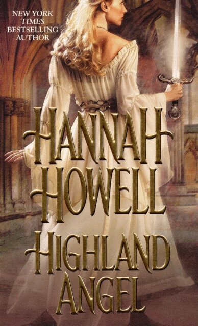 Hannah Howell - Highland Angel, E-bok