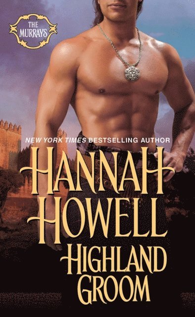Hannah Howell - Highland Groom, E-bok
