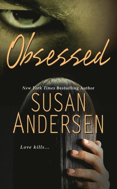 Susan Andersen - Obsessed, E-bok